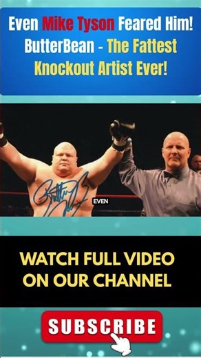 Even Mike Tyson Feared Him! ButterBean – The Fattest Knockout Artist Ever!