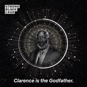 Wishing a Happy 90th Birthday to the master connector— the Black Godfather, the man, the myth, the legend— Clarence Avant! | Strong Black Lead