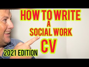 Social Worker UK, How to write a RESUME or CV