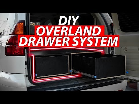 How to build the Ultimate Overland Drawer System with Sleeping Platform for camping! Part 1