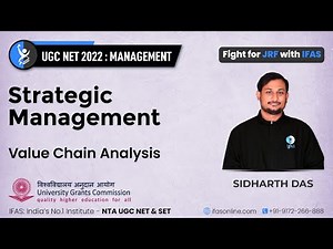UGC-NET Strategic Management | Value Chain Analysis | IFAS |