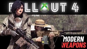 The ULTIMATE Fallout 4 Modern Weapon Mod MASTERLIST Part 1