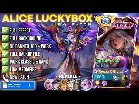 REVAMP Script Skin Alice Luckybox - Wizardry Teacher No Password | Full Effect Voice Patch Terbaru