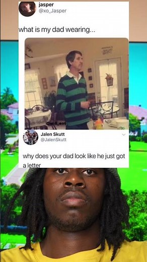 what is my dad wearing