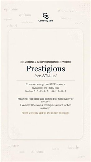 How to Pronounce Prestigious Correctly #Shorts