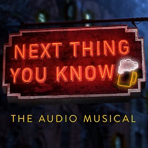 5.2K views · 60 reactions | EXCLUSIVE: Listen to the first episode of the new audio musical Next Thing You Know, starring Patti Murin, Colin Hanlon, Jay Armstrong Johnson, and Lauren Blackman. Next Thing You Know follows four New Yorkers as they laugh, love, and drink their way through the big questions that face young dreamers in the city. | Playbill | Facebook