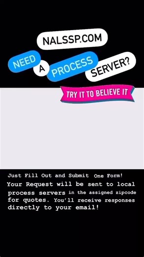Need a Process Server? Try this GREAT NEW TOOL to request quotes from process servers across the nation! Fill out one simple form to request quotes from multiple local professionals in a given area by zip code. Visit our website and select Process Server Quote from the menu! Give it a try! [ https://www.nalssp.com/request-quote ] Your assignment details will be sent to local process servers directly by email and they will respond to your request by email. Then, select and forward the paperwork t