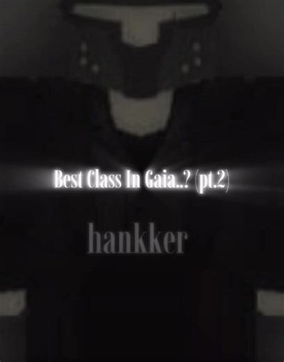 Mejor clase en Gaia: Rogue Lineage (Parte 2)