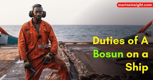 Duties of A Bosun (Boatswain) on a Ship