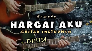 HARGAI AKU - ARMADA | Gitar Cover DRUM ( Instrumen ) | MuLir