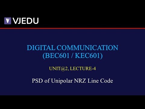 U2_L4 | PSD of Unipolar NRZ Line Code | Digital Communication (BEC601/KEC601) | Hindi