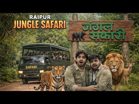 Raipur Jungle Safari | Complete Guide & Full Safari Experience Vlog | Jungle Safari Vlog