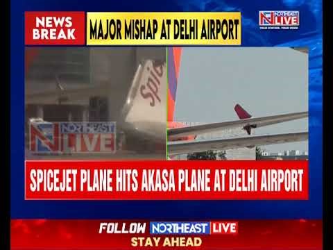 Plane Accident at Delhi Airport | Spicejet Aircraft Collides With Akasa Plane, Passengers Safe