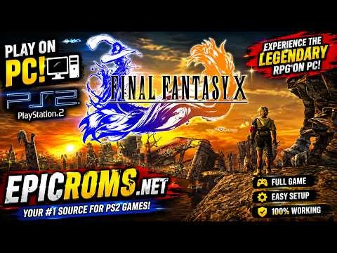 How to Play Final Fantasy X on PC | Final Fantasy X Setup Guide PCSX2 Emulator