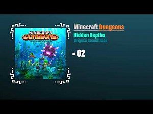 O2 - Minecraft Dungeons OST | Hidden Depths