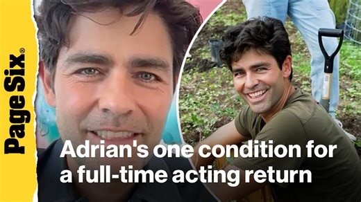 Hollywood star-turned-Texas farmer Adrian Grenier would make full-time return to acting — under one condition