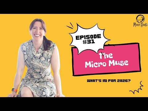 The MicroMuse ep 31: What’s in for 2026?