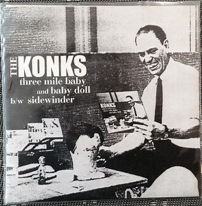 The Konks - Three Mile Baby, Baby Doll b/w Sidewinder