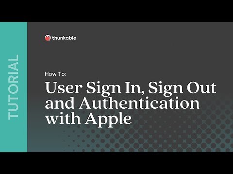 How to Build User Sign In, Sign Out, and Authentication with Apple in Thunkable