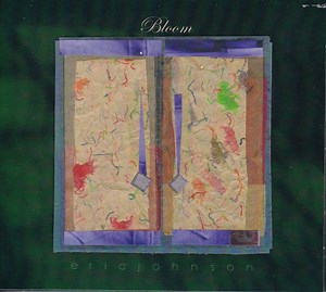 Eric Johnson - Bloom