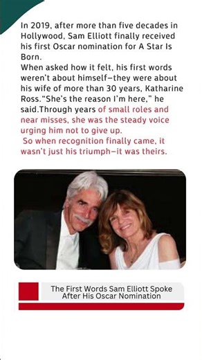 The First Words Sam Elliott Spoke After His Oscar Nomination