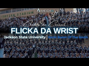 Jackson State SBOTS - Flicka Da Wrist (CheddaDaConnect) | Fall 2025 vs MVSU | 4K 2160p 🔥🎥🎬‼️