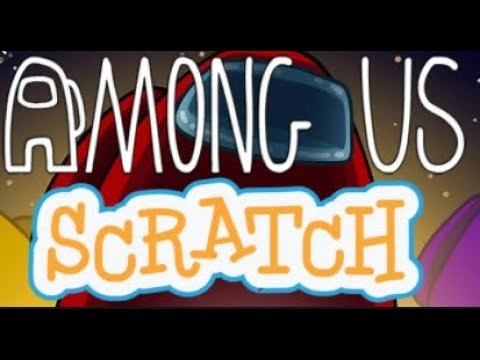 Tutorial scratch 3.0 juego Among Us! (1/2)