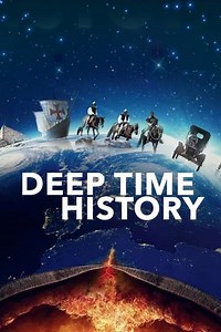 Deep Time History (2016) - TV Show
