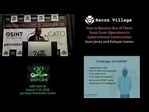 DEF CON 33 Recon Village - How to Become One of Them: Deep Cover Ops - Sean Jones, Kaloyan Ivanov