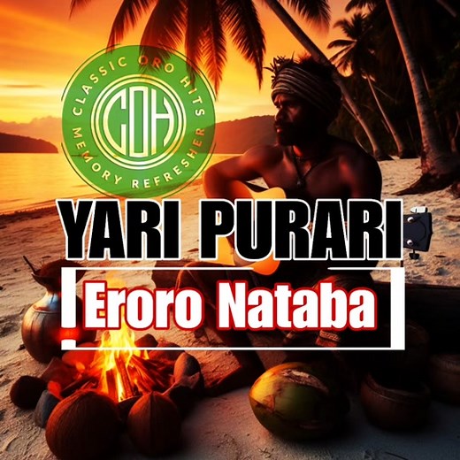 Yari Purari - Eroro Nataba Band 90s Throwback Hits