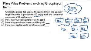 Place Value Problems Involving Grouping of Items ( Video ) | Arithmetic