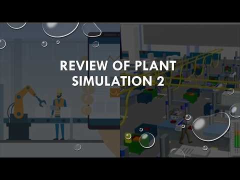 Review of Plant Simulation part 2