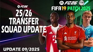 Fifa 19 Squad Update V3 Season 2025 2026 For Fifa 19 Patch Fc25 New Team Players Transfer Mp3 & Mp4 Download - clip.africa.com