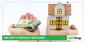 Security Deposit Mistakes That Can Cost Landlords: Top 4