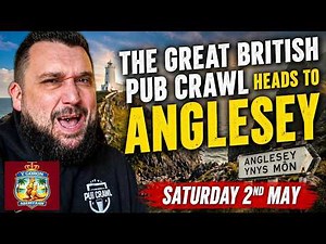 A Mega Pub Crawl Across Anglesey (Sponsored By The Crown Aberfraww) (Menai Bridge, Llangefni)