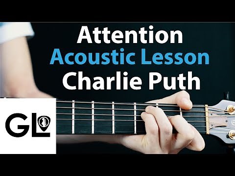 Attention - Charlie Puth: Acoustic Guitar Lesson 🎸