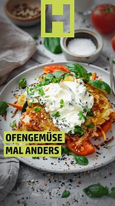 913K views · 5.1K reactions | OFENGEMÜSE MAL ANDERS 蓼ZUTATEN (Für 2...