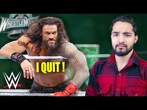 Roman Reigns QUITS WWE....I Quit Watching WWE Too!?