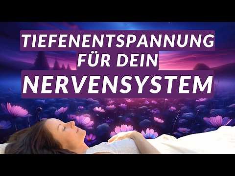Einschlafmeditation zum Beruhigen des Nervensystems ✨ mit heilsamen 528Hz Frequenzen & Schlussmantra