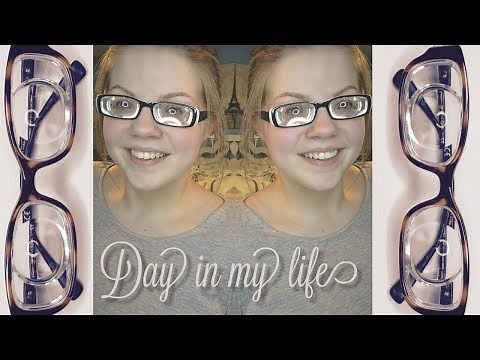 Wearing Thick Glasses | A Day in my Life