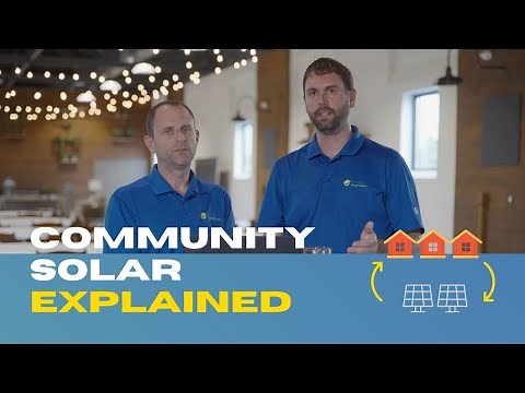 What is Community Solar, and how does it work?