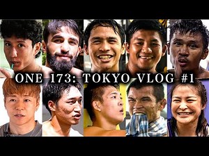 ONE 173 VLOG #1 | Superbon, Noiri, Anpo, Takeru, Rodtang, Nabil & MORE | スーパーコン、ノイリ、アンポ、タケル、ロットン、ナビル