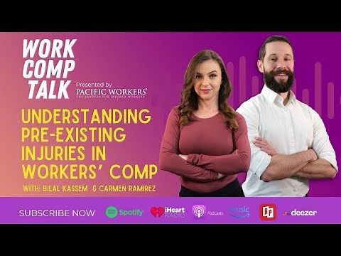 Ep 45 - Understanding Pre-Existing injuries in Workers’ Comp