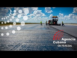 En fase final repavimentación de la pista del aeropuerto de Holguín