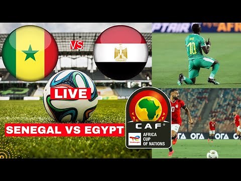 Senegal vs Egypt 1-0 Live Africa Cup of Nations AFCON Semi Final Football Match Score Highlights