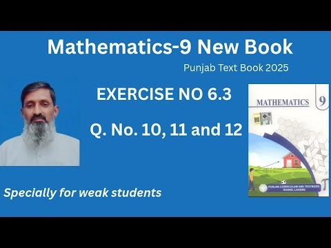 Class 9 Math, Ex 6.3, Q No's 10, 11 and 12, Punjab Boards new book, easy explanation