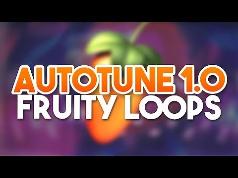 AUTOTUNE ohne Drittes Plugin - Fruity Loops Tutorials