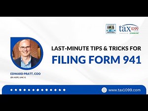 Last-Minute Tips & Tricks for Filing Form 941 | Tax1099.