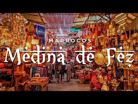 Como é por dentro de uma Medina em Fez, no Marrocos l Ep. 4