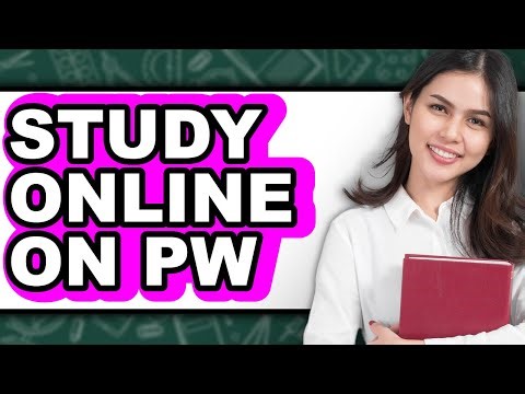 How To Study Online On PW - Easy Guide